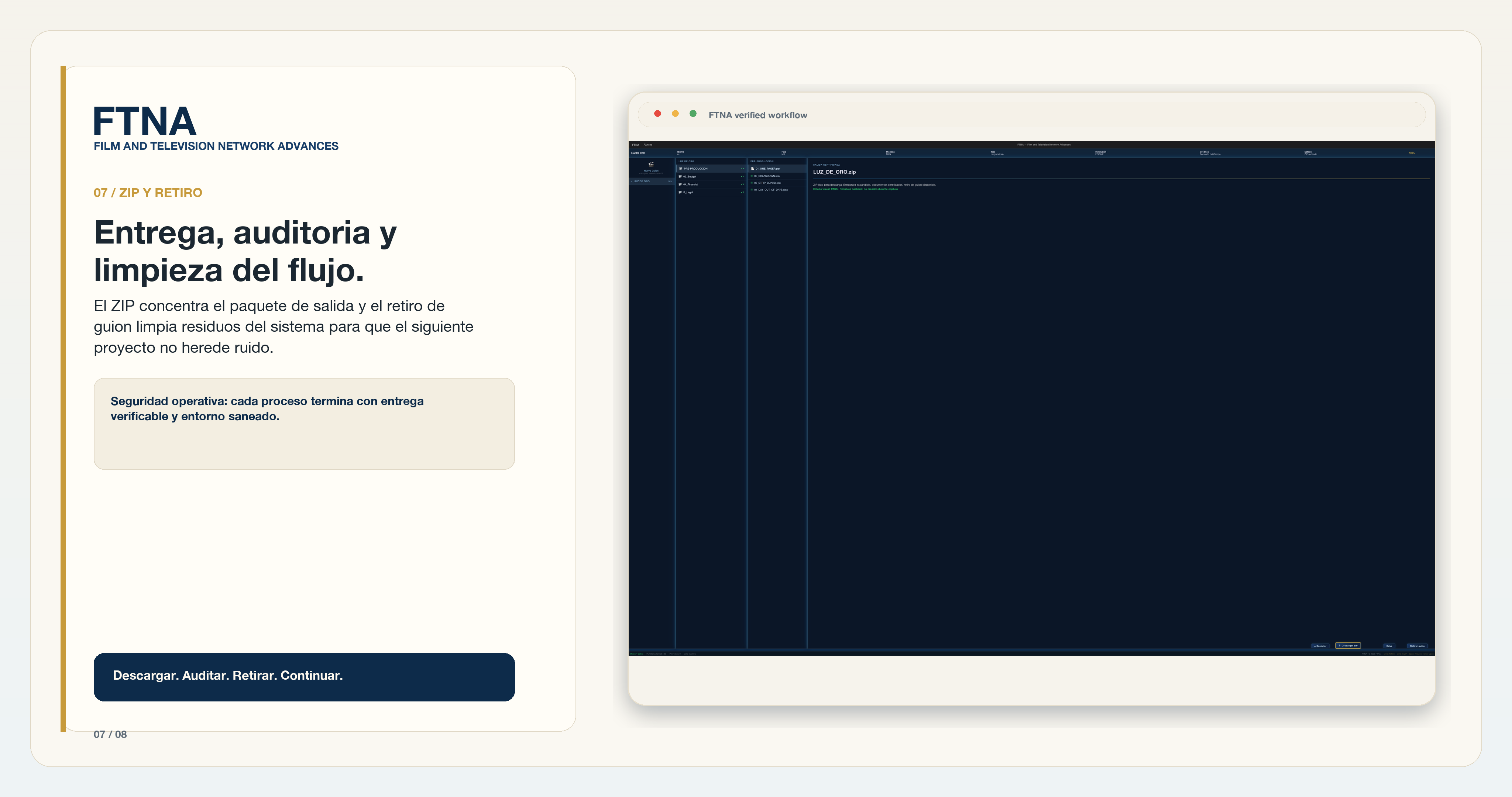 ZIP, auditoria y retiro de guion